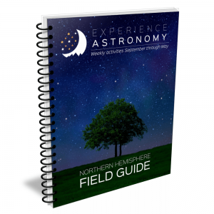 Experience Astronomy: Field Guide